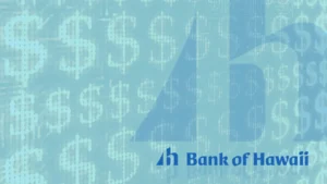Step-by-Step Guide to Get a Bank of Hawaii Loan!