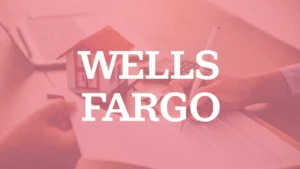 How to Apply for a Wells Fargo Home Mortgage